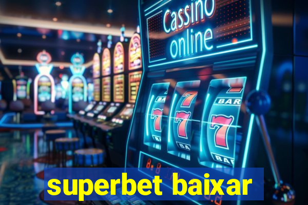 superbet baixar